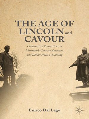The Age of Lincoln and Cavour - ebook